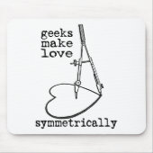 Geeks maken liefde symmetrisch muismat (Voorkant)