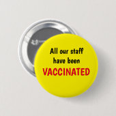 Geel al onze medewerkers gevaccineerde bedrijfs Bu Ronde Button 5,7 Cm (Voorkant /achterkant)