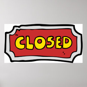 Geel en rood gesloten teken poster