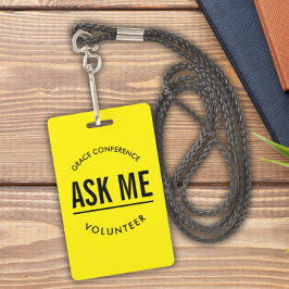 Geel en zwart vragen me vrijwilliger badge