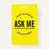 Geel en zwart vragen me vrijwilliger badge (Voorkant)