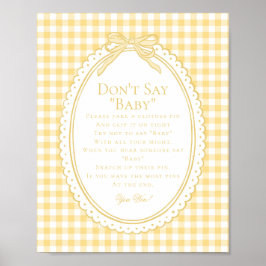 Geel Gingham Coquette Strik Doe Niet Baby Spel Poster