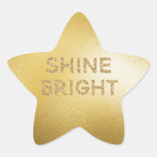Geel Gold Glitter Shine Bright Quote Ster Sticker
