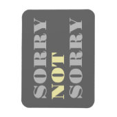 Geel grijs Sorry niet Flexi Magnet Magneet (Verticaal)