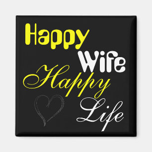 Geel Happy Wife Happy Life Magnet