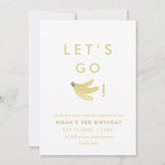 Geel Lets Go Bananen Verjaardag Banaan Party Thema Kaart (Voorkant)