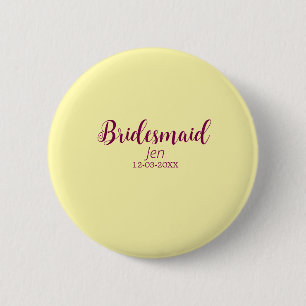 Geel maroon bruidsmeisje naam datum stijlvolle bru ronde button 5,7 cm