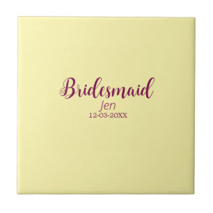 Geel maroon bruidsmeisje naam datum stijlvolle bru tegeltje