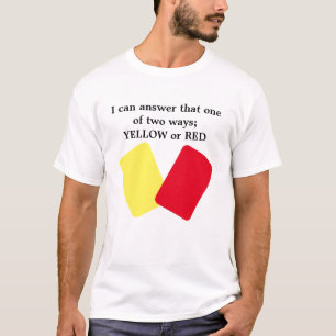 Geel of Rode Kaart Voetbal Humor T-shirt