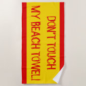 Geel, rood, "RAAK MIJN STRANDHANDDOEK NIET AAN!" Strandlaken (Voorkant)