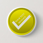 Geel vinkje symbool ronde button 5,7 cm (Voorkant)