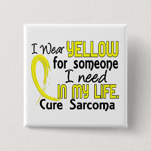 Geel voor iemand die ik Sarcoma nodig heb Vierkante Button 5,1 Cm