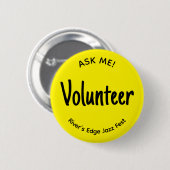 Geel Vraag me Vrijwilligersbadge Ronde Button 5,7 Cm (Voorkant /achterkant)