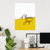 Geel & Wit Choose Joy Cursief Muurkunst Poster (Thuiskantoor)