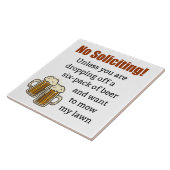 Geen aanvragen tenzij je bier afneemt tegeltje (Zijkant)