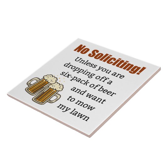 Geen aanvragen tenzij je bier afneemt tegeltje (Zijkant)