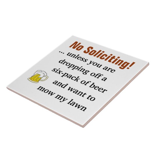 Geen aanvragen tenzij je bier afneemt tegeltje (Zijkant)