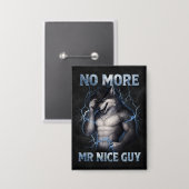 Geen aardige jongen meer Grappige Alpha Wolf Meme Button (Voorkant / Achterkant)