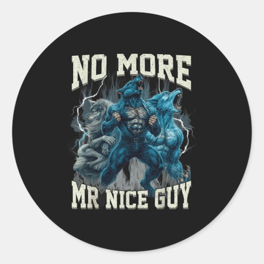 Geen aardige vent meer Funny Alpha Wolf Meme Papa Ronde Sticker (Voorkant)