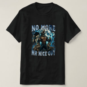 Geen aardige vent meer Grappige Alpha Wolf Meme Pa T-shirt