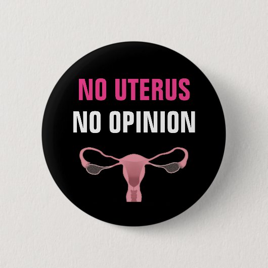 Geen advies Pro Choice Feminist Ronde Button 5,7 Cm (Voorkant)
