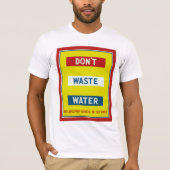 Geen afvalwater t-shirt (Voorkant)