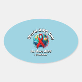 Geen aids meer. Wereldaidsdag Ovale Sticker