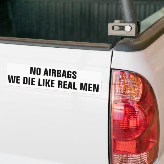Geen airbags als echte mannen bumpersticker (Op Truck)