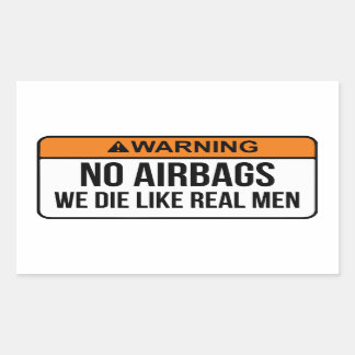 Geen AirBags We sterven als echte mannen sticker