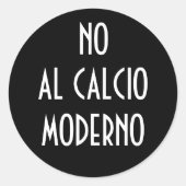 GEEN AL CALCIO MODERNO STICKER (Voorkant)