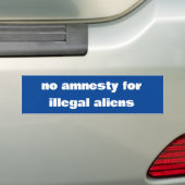 "Geen amnestie voor illegale vreemdelingen" bumper Bumpersticker (Op auto)