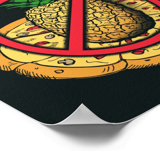 Geen ananas op mijn Pizza Poster (Hoek)