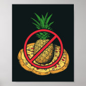 Geen ananas op mijn Pizza Poster (Voorkant)