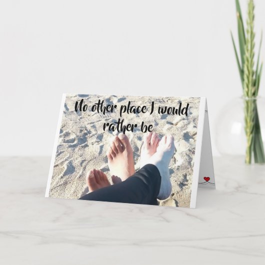 "GEEN ANDERE PLEK WAAR IK LIEVER ZOU ZIJN" ** ONS  KAART (Voorkant)