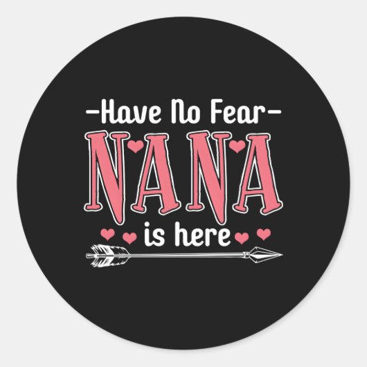 Geen angst dat Nana er is Ronde Sticker (Voorkant)