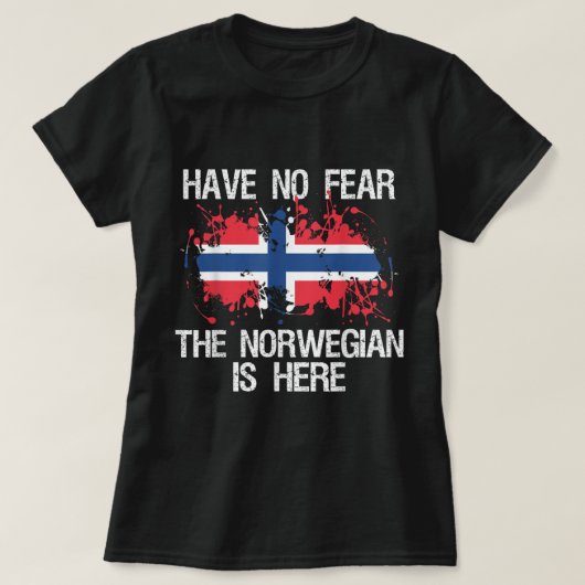 Geen angst dat Noorwegen hier Noorwegen trots is F T-shirt (Design voorkant)