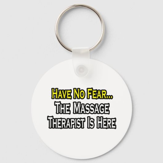 Geen angst, de massagetherapeut is er sleutelhanger (Voorkant)