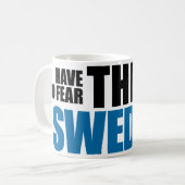 Geen angst, de Zweed is hier Mok (Voorkant links)