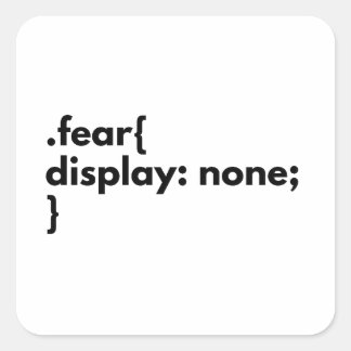 Geen angst frontend developer vierkante sticker