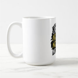 Geen angst geen bovengrens koffiemok