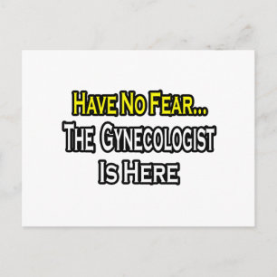Geen angst...gynaecoloog briefkaart