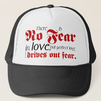 Geen angst in de liefde trucker pet