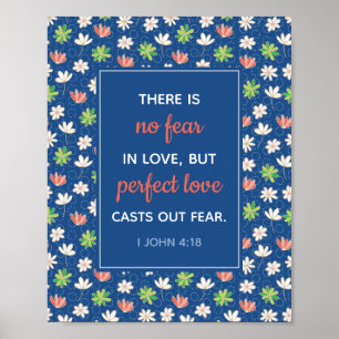 Geen angst in liefde Ik John 4:18 Blue Floral Post Poster