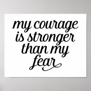 Geen Angst, Moed, Geluk, Succes, Droom Citaat Poster