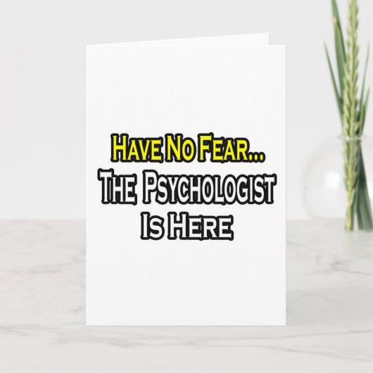 Geen angst...Psycholoog is hier Kaart (Voorkant)