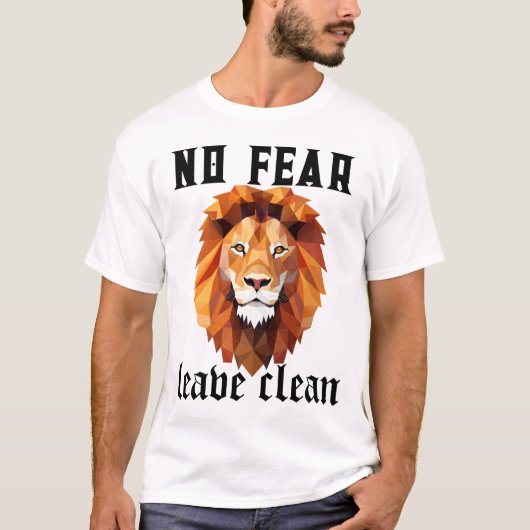 Geen angst - Savage Lion T-shirt (Voorkant)