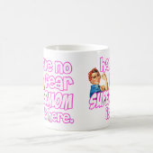 Geen angst, super moeder is hier grappig koffiemok (Center)