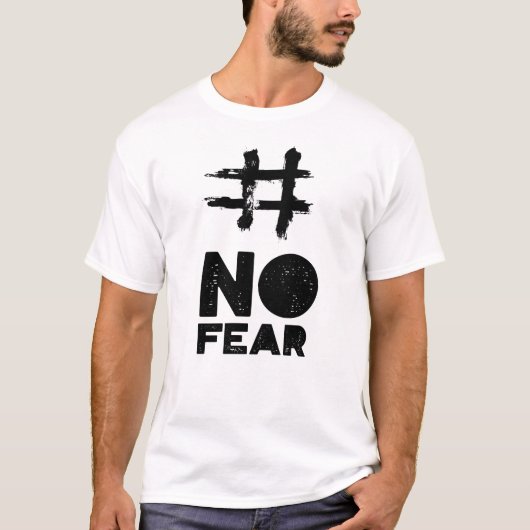 Geen angst t-shirt (Voorkant)