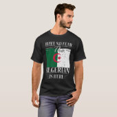 Geen angst voor Algerije. T-shirt (Voorkant volledig)