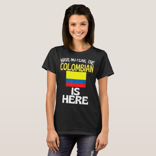 Geen angst voor Colombia. T-shirt (Voorkant volledig)